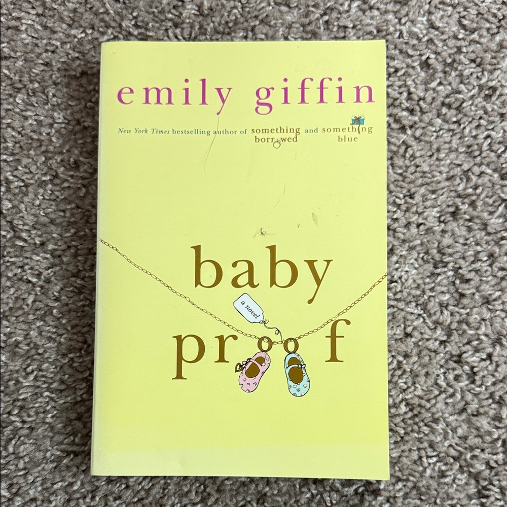 Yellow 'Baby Proof' Book by Emily Giffin